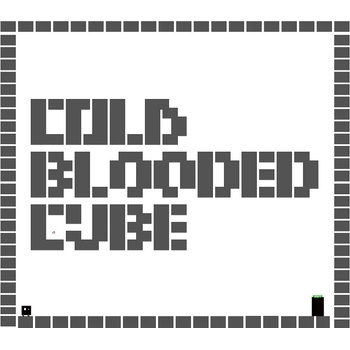 Cold Blooded Cube