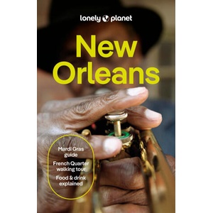 Lonely Planet New Orleans | Lonely planet eng (ISBN: 9781837584871)