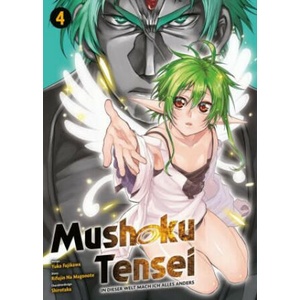 Mushoku Tensei - In dieser Welt mach ich alles anders (ISBN: 9783741625602)
