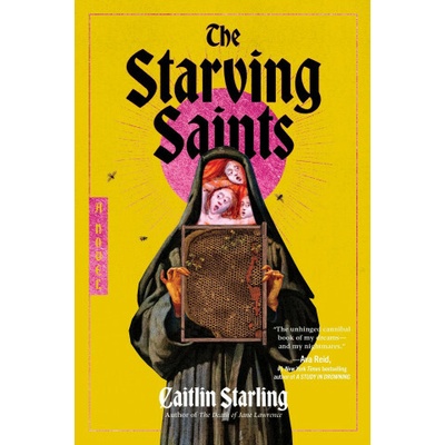 The Starving Saints
