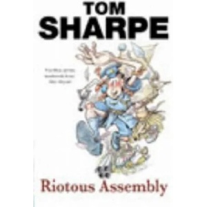 Riotous Assembly | Tom Sharpe (2004)