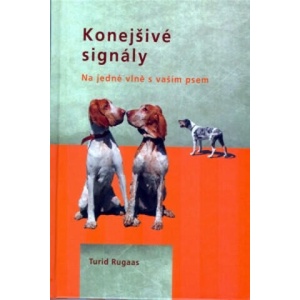 Konejšivé signály | Turid Rugaas (2008)
