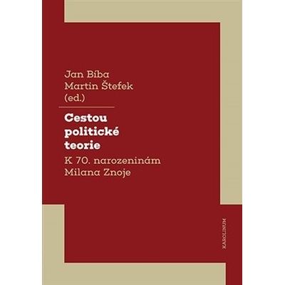 Cestou politické teorie - Jan Bíba