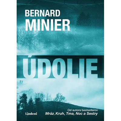 Údolie - Bernard Minier