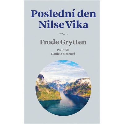 Poslední den Nilse Vika