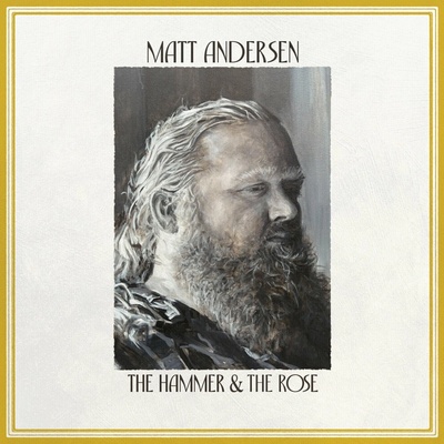 Matt Andersen - The Hammer & The Rose LP – Hledejceny.cz