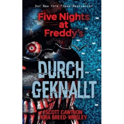 Five Nights at Freddys: Durchgeknallt