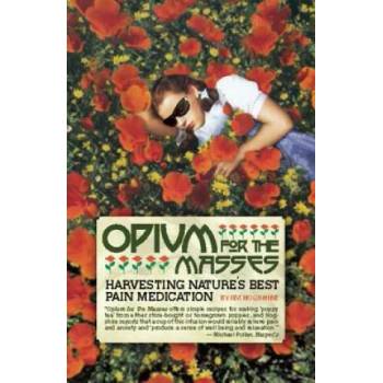 Image 1 of Opium For The Masses | Jim Hogshire