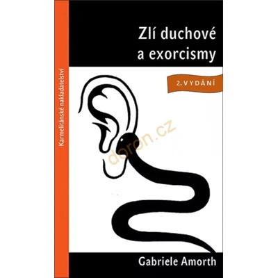 Zlí duchové a exorcismy - Gabriele Amorth