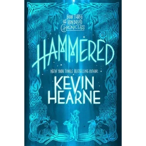 Hammered | HEARNE KEVIN (ISBN: 9780593359655)