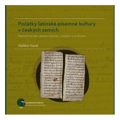 Počátky latinské písemné kultury v českých zemích