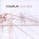 COLDPLAY: LIVE 2003 - BONUS CD DVD