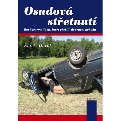 Osudová střetnutí - Karel Havlík