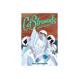 CatStronauts: Robot Rescue (ISBN: 9780316307567)