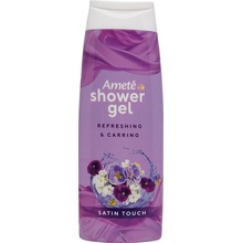 Ameté sprchový gél Satin Touch 250 ml