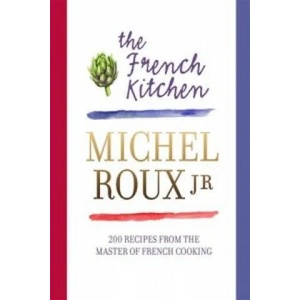 French Kitchen | Michel Roux Jr (2013)