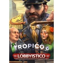 Tropico 6 Lobbyistico