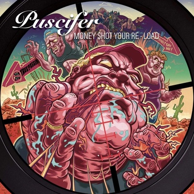 Money $hot Your Re-load - Puscifer LP