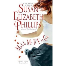 Match Me If You Can - Phillips, Susan E.
