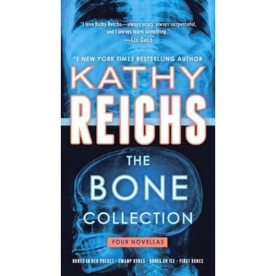 The Bone Collection - Reichs, Kathy
