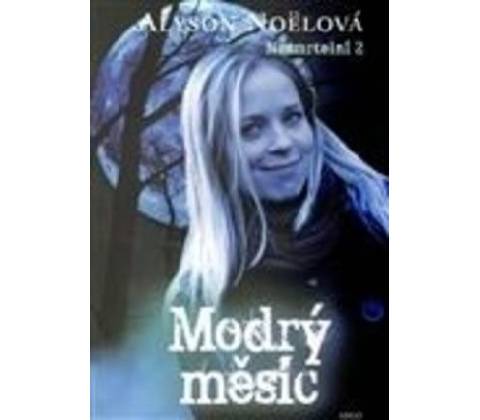 Modrý měsíc - Alyson Noëlová