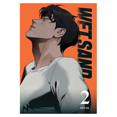 Wet Sand, Volume 2 - Doyak