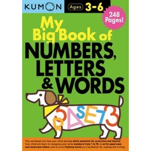 My Big Book of Numbers, Letters and Words Bind Up | Kumon Publishing (ISBN: 9781941082782)