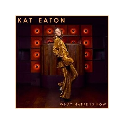 Kat Eaton - Kat Eaton - What Happens Now LP