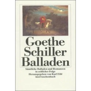 Balladen | Johann W. von Goethe, Friedrich von Schiller, Karl Eibl (2008)