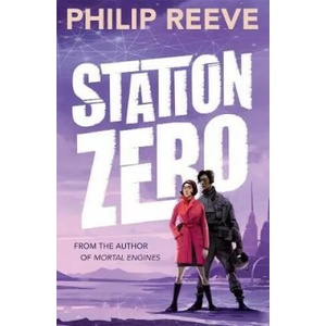 Station Zero | Philip Reeve (ISBN: 9780192759153)