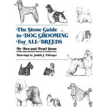 Stone Guide to Dog Grooming for All Breeds