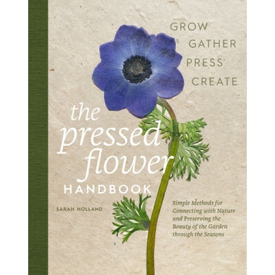 The Pressed Flower Handbook