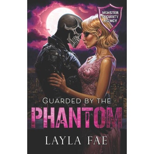 Guarded by the Phantom | Layla Fae (2024)
