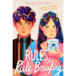 Rules for Rule Breaking | Tucker, Talia (2025)