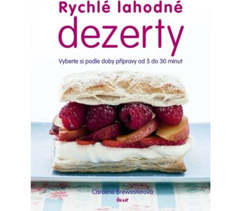 Rychlé lahodné dezerty