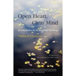 Open Heart, Clear Mind | Thubten Chodron (ISBN: 9780937938874)
