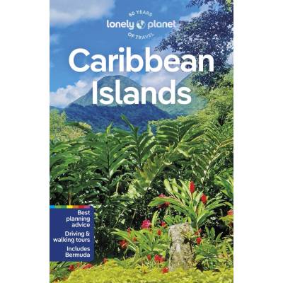 Lonely Planet Caribbean Islands Lonely Planet Global Limited