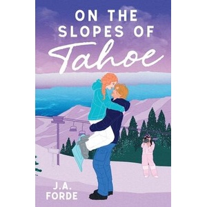 On the Slopes of Tahoe | J. A. Forde (ISBN: 9798990576339)