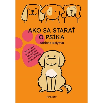 Ako sa starať o psíka Fragment