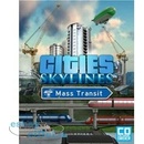 Hry na PC Cities: Skylines - Mass Transit