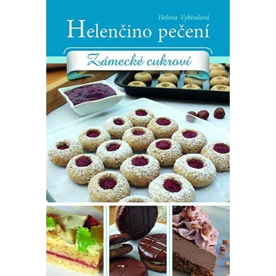 Helenčino pečení Zámecké cukroví