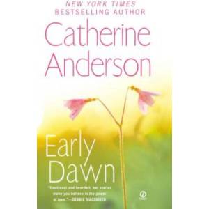 Early Dawn | Catherine Anderson (ISBN: 9780451228741)