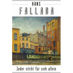 Jeder stirbt für sich allein (Roman) | Hans Fallada (ISBN: 9783730605905)
