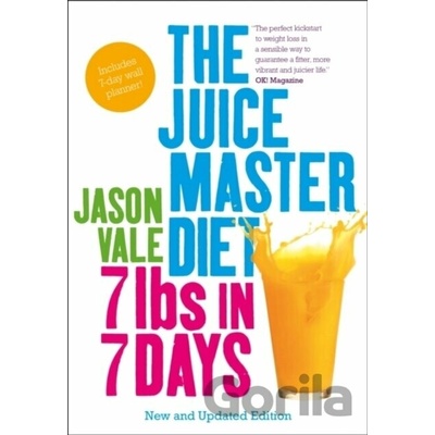 The Juice Master Diet - The Juice Master' Jason Vale