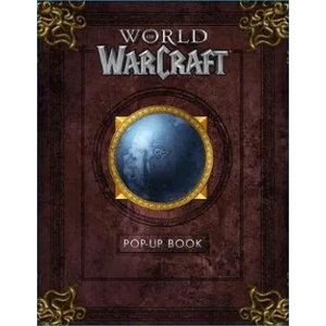 World of Warcraft Pop-Up Book | Matthew Christian Reinhart (ISBN: 9781789092561)