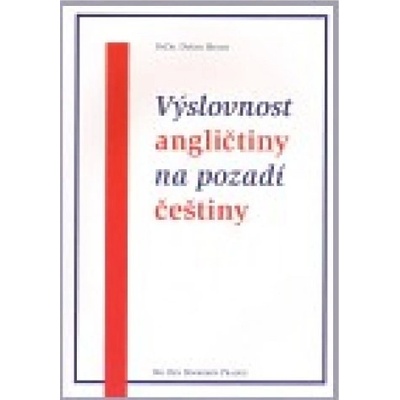 Výslovnost angličtiny na pozadí češtiny - Dušan Melen