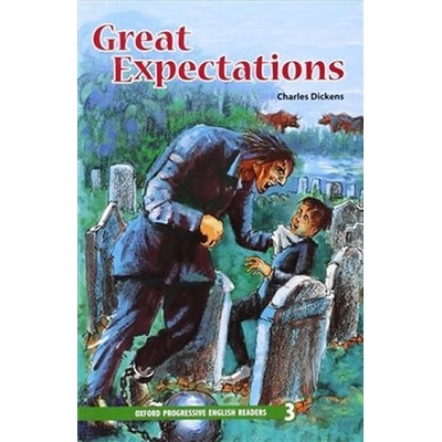 Oxford Progressive English Readers 3 Great Expectations Dickens, C.