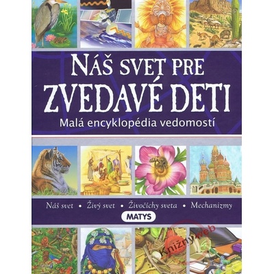 Náš svet pre zvedavé deti - Nicky Palin
