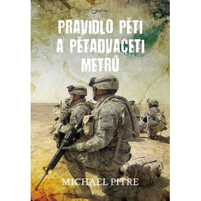 Pravidlo pěti a pětadvaceti metrů - Michael Pitre