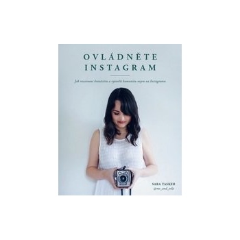 Ovládněte Instagram